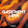 Remedy - Basement Jaxx