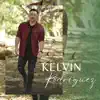 Kelvin Rodríguez - La sangre del cordero