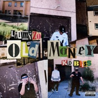 Old Money (feat. Kid Bliss) - Single - Lil Myzo