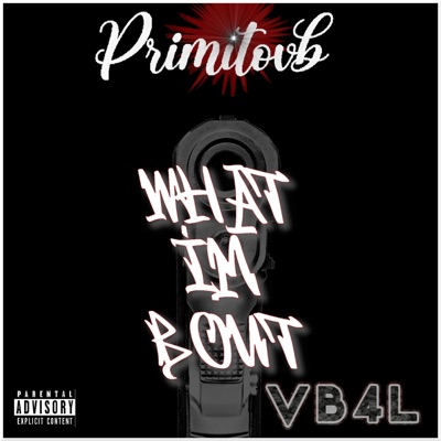 What Im Bout - Single