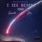 I see Beyond - GEOXwill lyrics