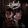 Soul (feat. T.I BLAZE) - Single