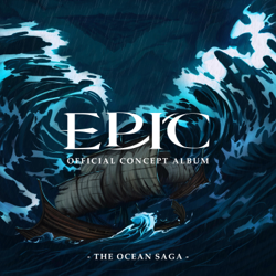 EPIC: The Ocean Saga (Official Concept Album) - EP - Jorge Rivera-Herrans &amp; Cast of EPIC: The Musical Cover Art