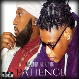 PATIENCE (feat. FettyKing) Nicos Montega