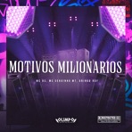 Motivos Milionários - Single