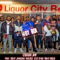 Hot Boi (feat. Remy Johnson, KingXci, Gizz Star & Remy Reece) - Single - Cousin JMF