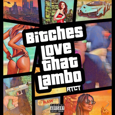 Bitches Love That Lambo (Extended Version) - Single