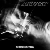 Luster - Missing You