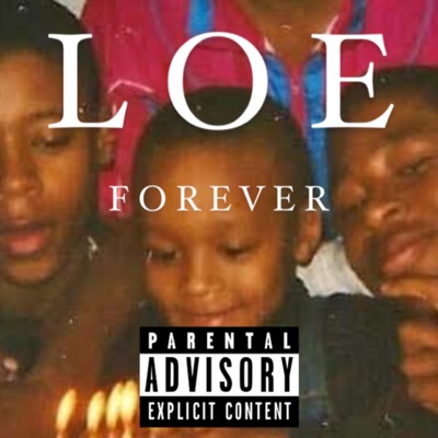 Loe Forever