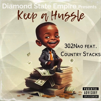 Keep a Hussle (feat. Country Stacks) - Single