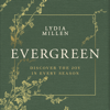 Evergreen - Lydia Elise Millen