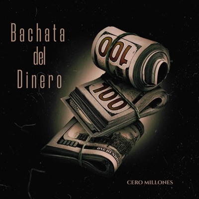 Bachata del dinero - Single