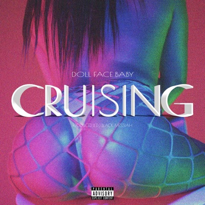 Cruising (feat. Doll Face Baby) - Single
