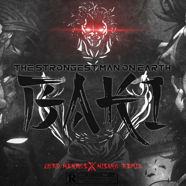 Baki (The Strongest Creature on Earth) [Trap Remix]