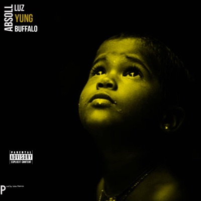 WISHES OF MY HEART (feat. Buffalo Bill, Yung Priest & Luka Revees) - Single