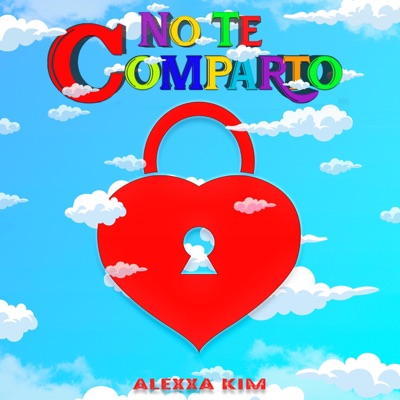 No Te Comparto - Single