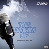 The Warm Up - Single