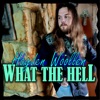 What The Hell - Single