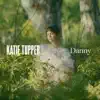 Katie Tupper - Danny