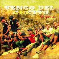 Vengo del Ghetto - Single - JS SERNA