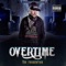 Kill for Mine (feat. Illest Uminati) - Overtime lyrics