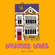Lockdown Loser - EP - daisy veacock