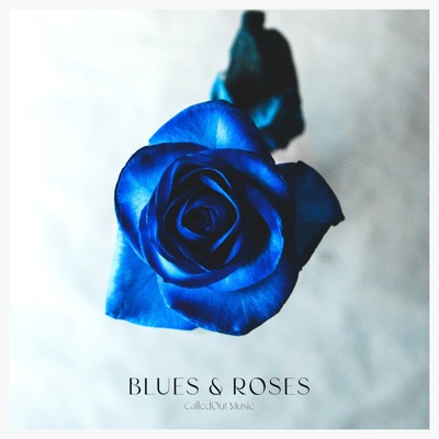 Blues and Roses - EP