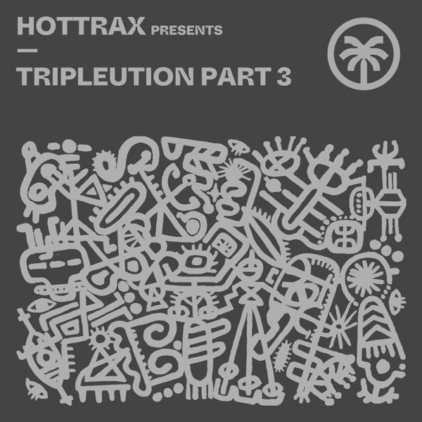 Hottrax presents Tripleution Part 3 - Single