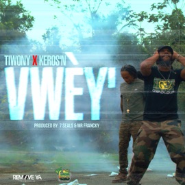 Vwey' (feat. Keros-N) Tiwony