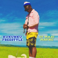 Kukunku 1 (Freestyle) - Single - St. Maxi Mayne