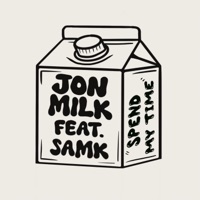 Spend My Time (feat. SAMK) - Single - Jon Milk
