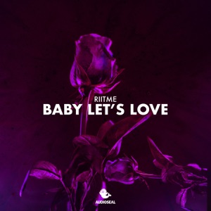 Baby Let's Love - Single