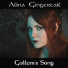 Gollum's Song (Cover) - Alina Gingertail
