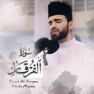 Obaida muafaq - Surah Alfurqan :: Obaida muafaq