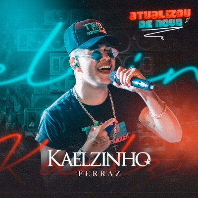 Kaelzinho Ferraz - Levo Comigo