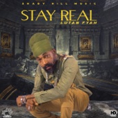 Lutan Fyah - Stay Real