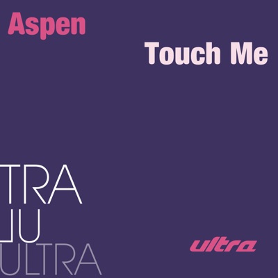 Touch Me - Single