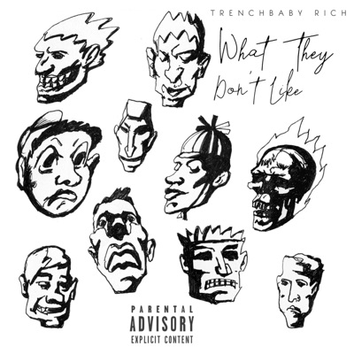 What They Don't Like - Single