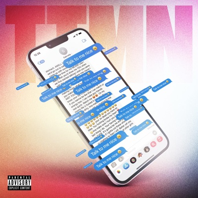 Talk To Me Nice - Single