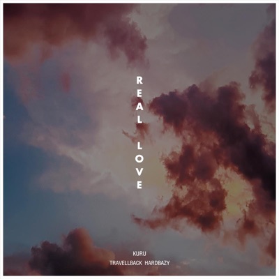 Real Love (feat. Hardbazy) - Single