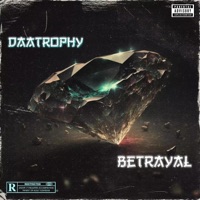 Betrayal (feat. K3TheRuler) - Single - GetRichBando