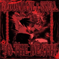 TO the DEATH! (feat. $kull) - Single - REDDAMANE