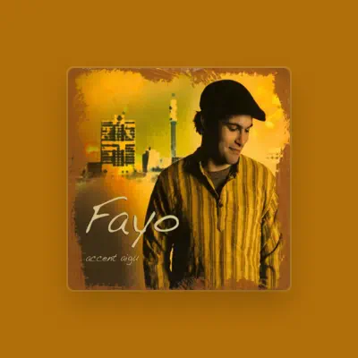 Listen to Fayo, watch music videos, read bio, see tour dates & more!