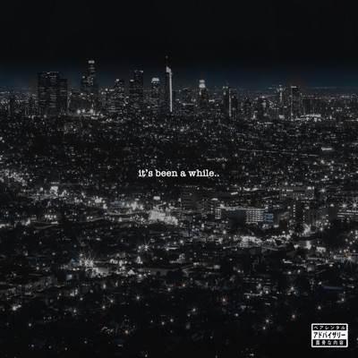 Its Been a While. - Single