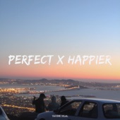 Happier X Perfect artwork