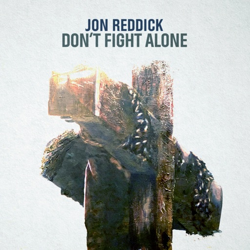 Art for Don't Fight Alone by Jon Reddick