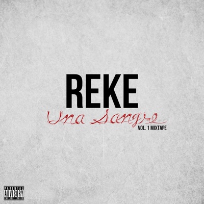 Una Sangre - Vol. 1 Mixtape
