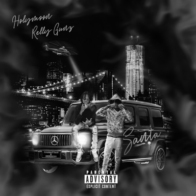 SANTA (feat. Relly Gunz) - Single