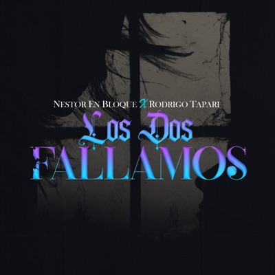 Los Dos Fallamos - Single