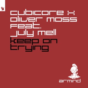Keep on Trying (feat. July Mell) - Single